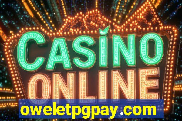 oweletpgpay.com