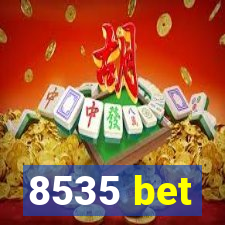 8535 bet