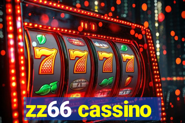 zz66 cassino