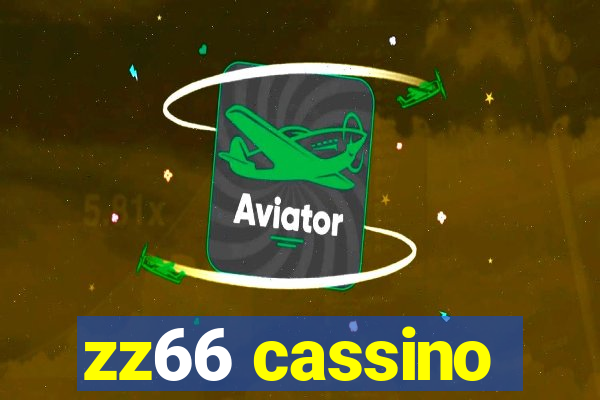 zz66 cassino