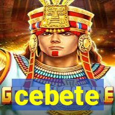 cebete