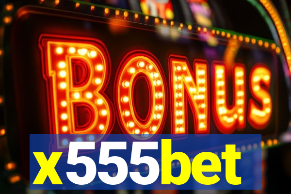 x555bet