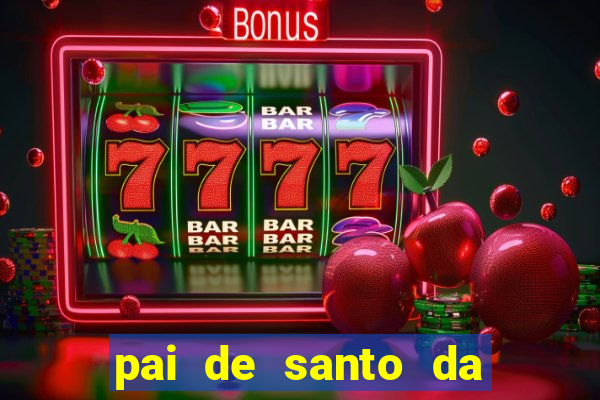 pai de santo da bahia consulta gratis e pagamento trabalho depois