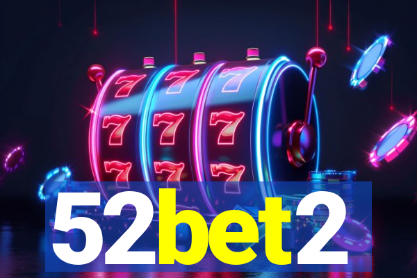 52bet2