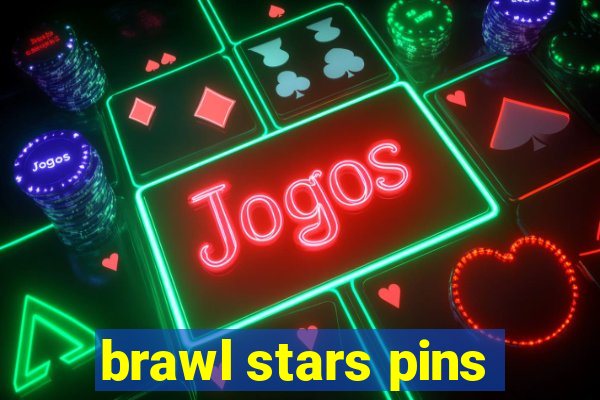brawl stars pins