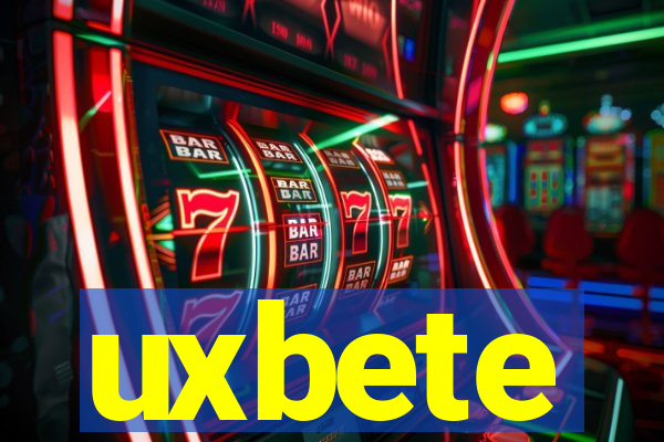 uxbete