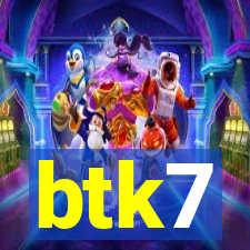 btk7