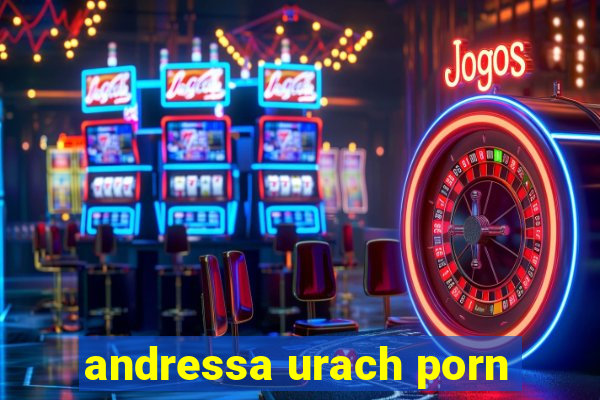 andressa urach porn