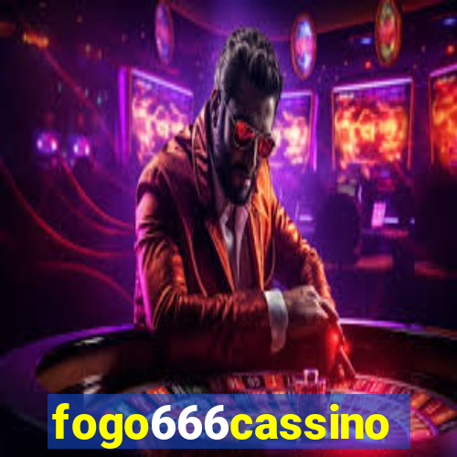 fogo666cassino