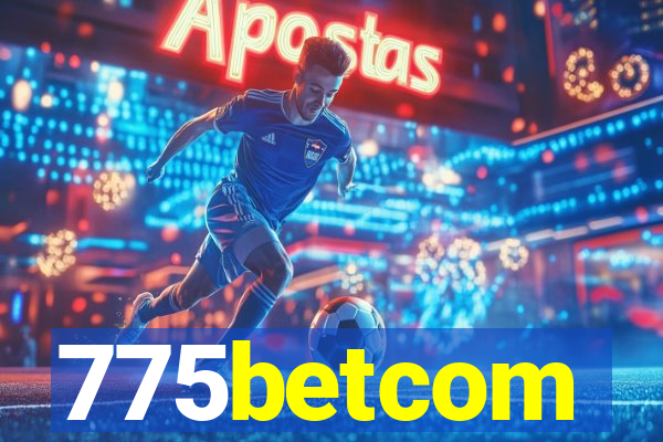 775betcom