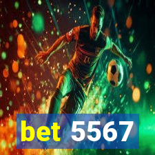 bet 5567