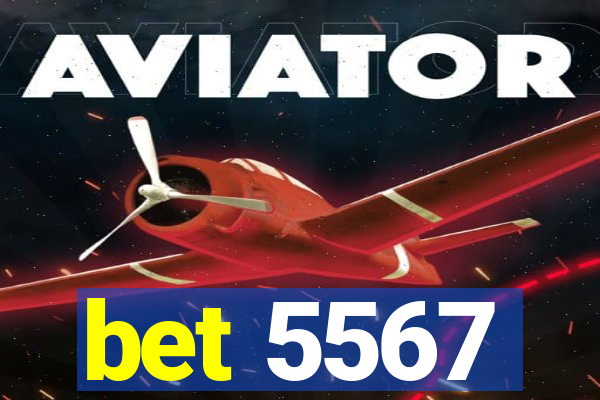 bet 5567