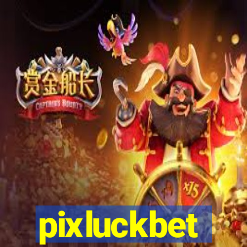 pixluckbet