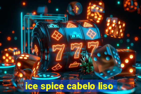 ice spice cabelo liso