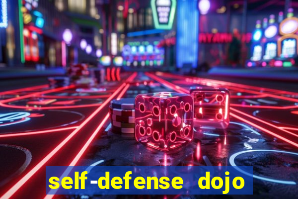 self-defense dojo secret apk