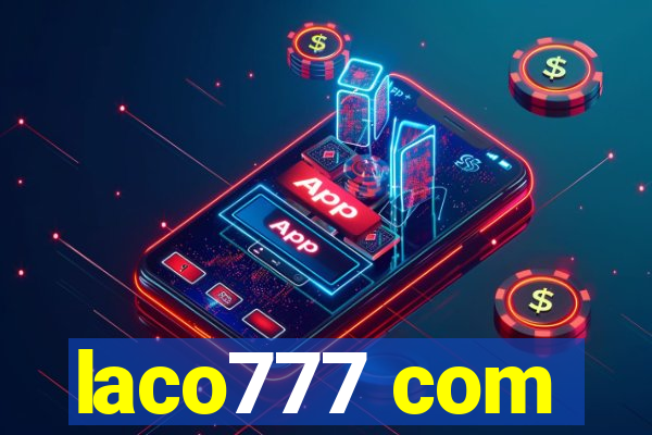 laco777 com
