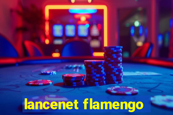 lancenet flamengo