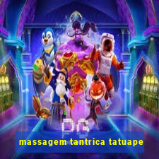 massagem tantrica tatuape