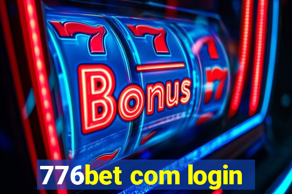 776bet com login