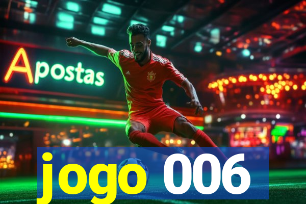 jogo 006