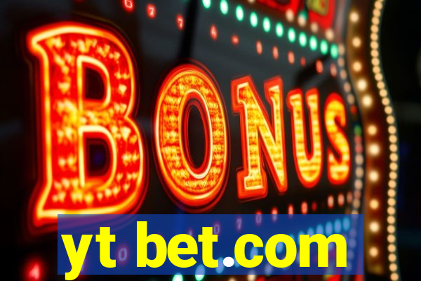 yt bet.com