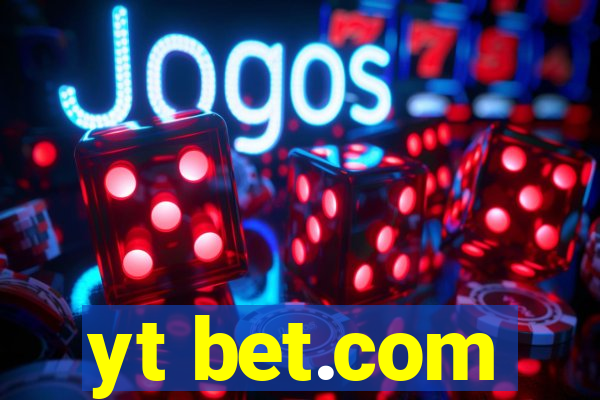 yt bet.com