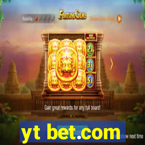 yt bet.com