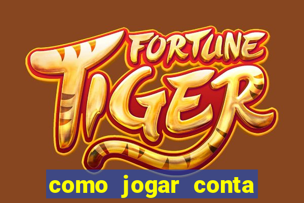 como jogar conta demo fortune tiger