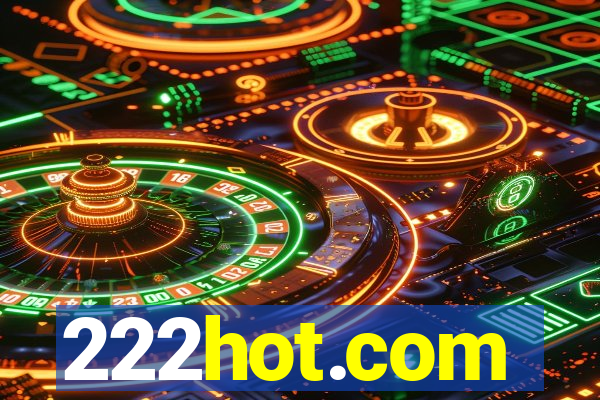 222hot.com