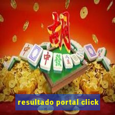 resultado portal click