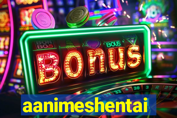 aanimeshentai