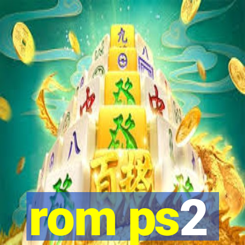 rom ps2