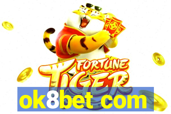 ok8bet com