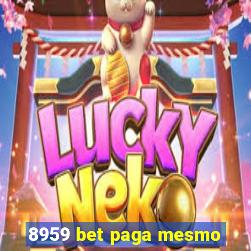 8959 bet paga mesmo