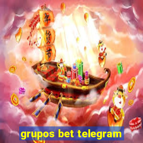 grupos bet telegram