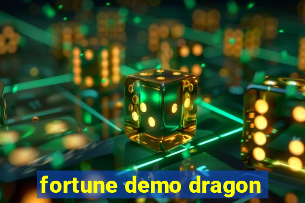 fortune demo dragon