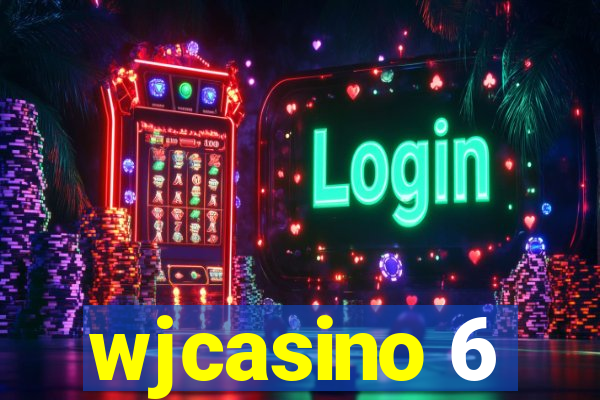 wjcasino 6