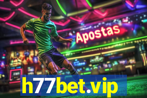 h77bet.vip