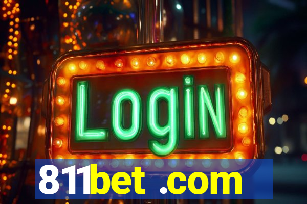 811bet .com