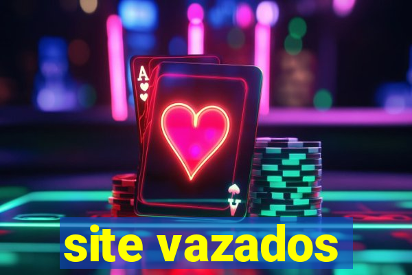 site vazados