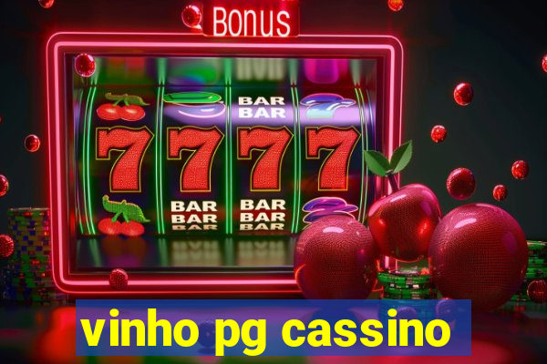 vinho pg cassino