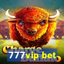 777vip bet