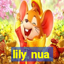 lily nua