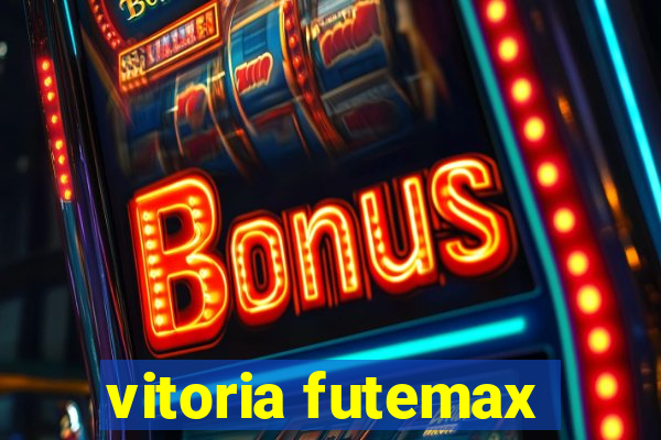 vitoria futemax