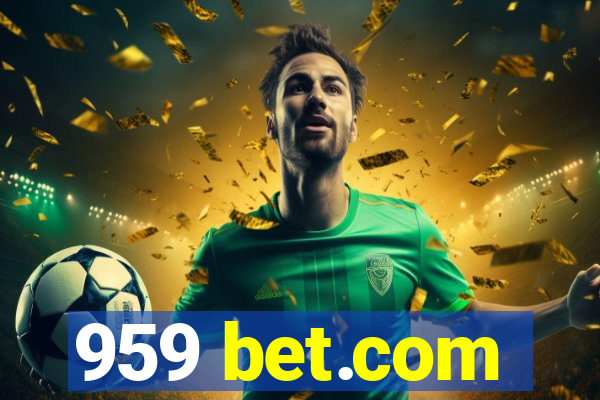 959 bet.com