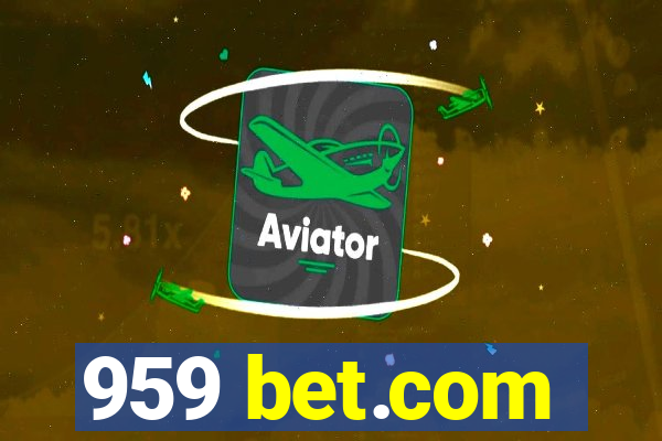 959 bet.com