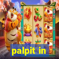 palpit in