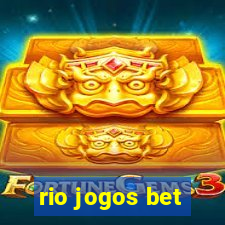 rio jogos bet