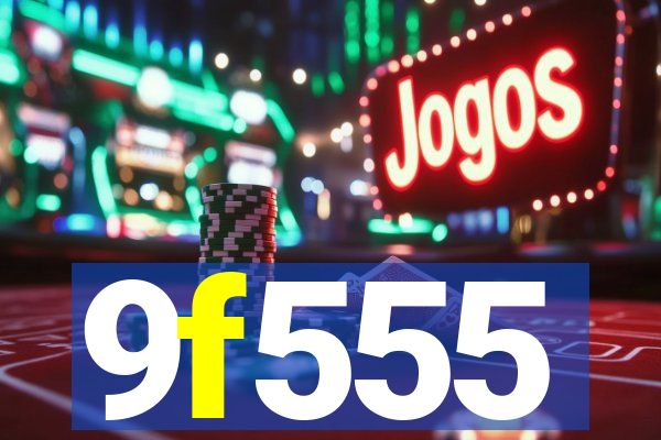 9f555