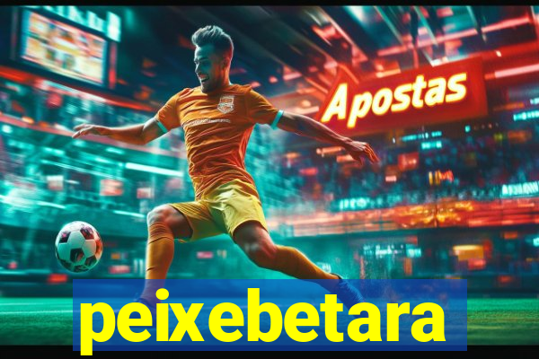 peixebetara